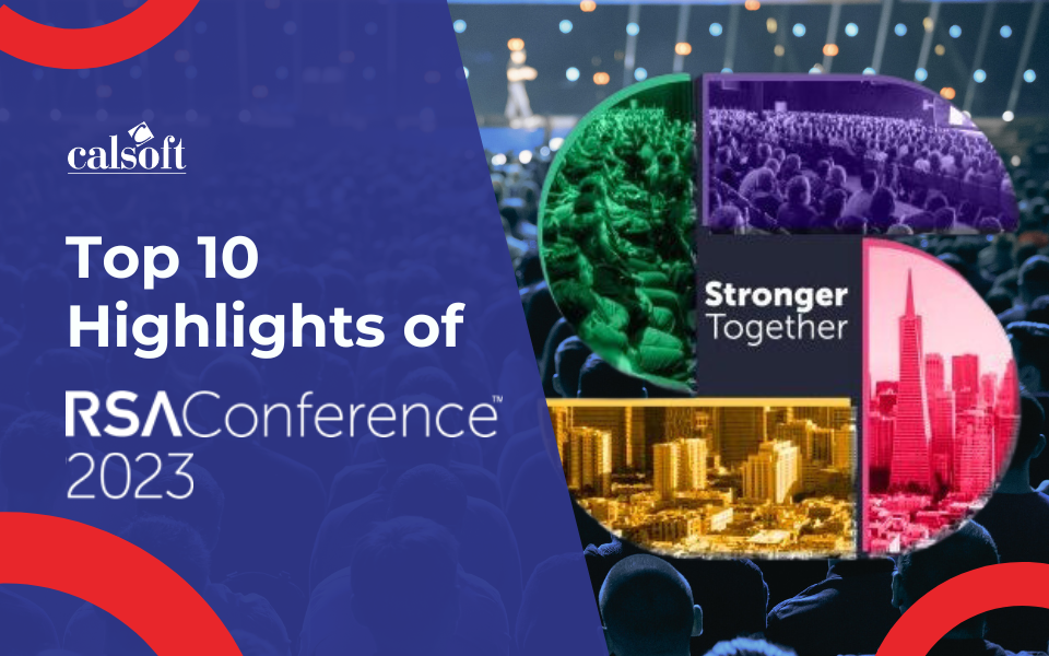 Top 10 Highlights of RSA Conference 2023
