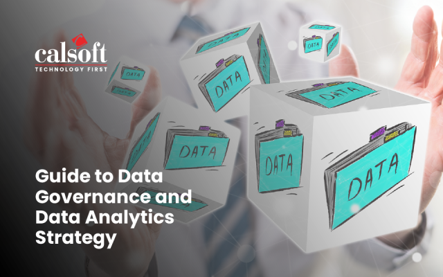 Guide to Data Governance and Data Analytics Strategy