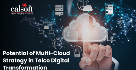 Potential of Multi-Cloud Strategy in Telco Digital Transformation