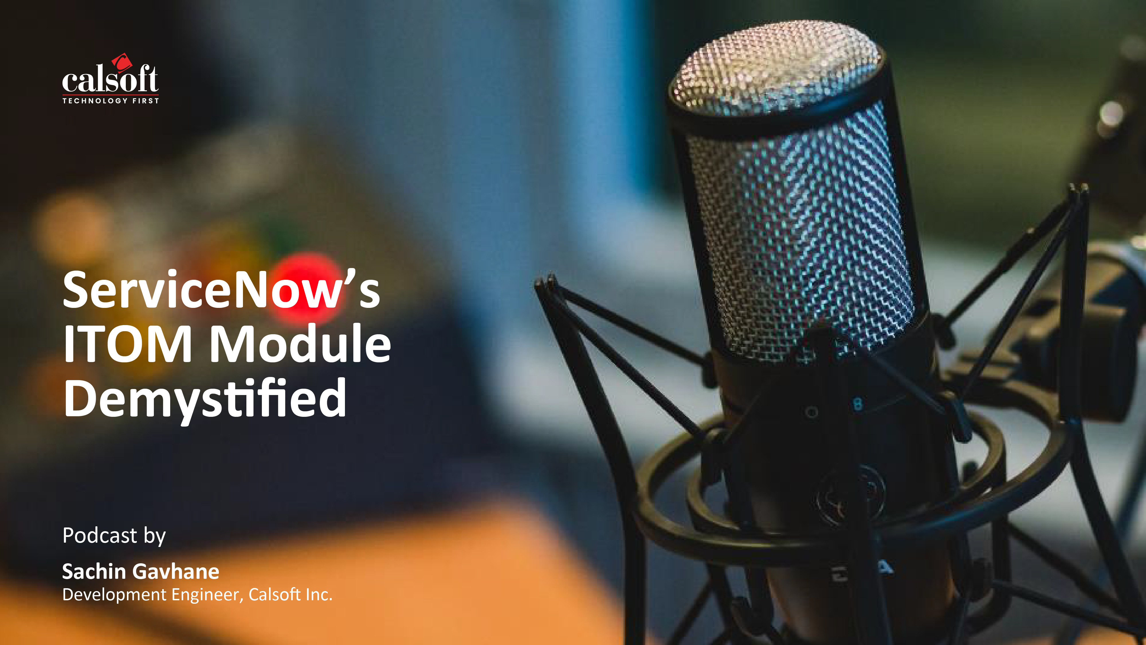 ServiceNow ITOM Module Demystified