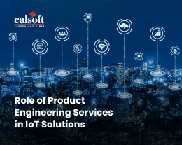 Role of Product Engineering in IoT