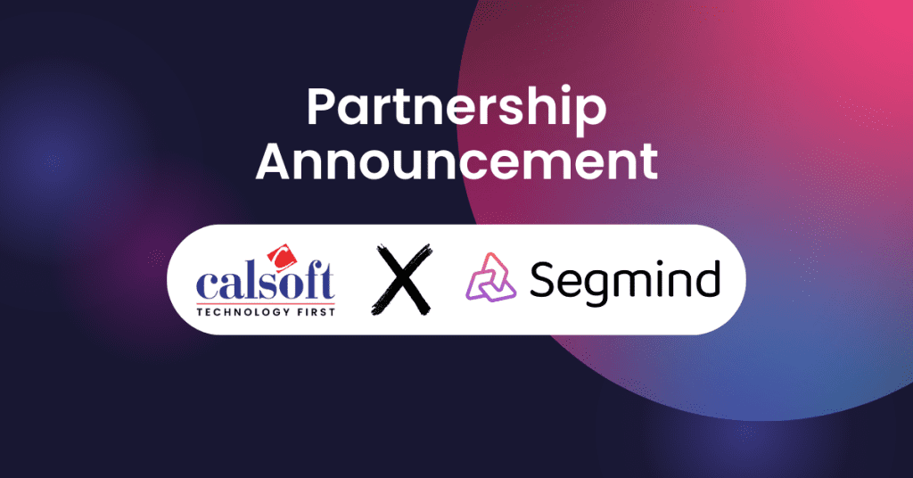 Calsoft Partnership with Segmind image